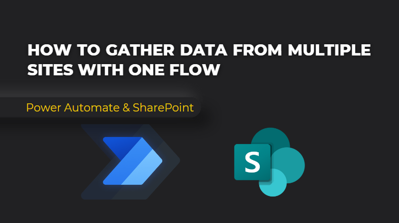 Thumbnail: Gather Data from Multiple SharePoint sites